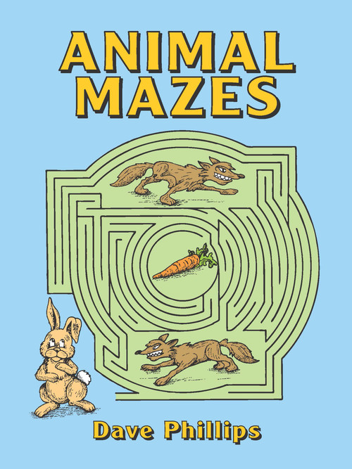 Animal Mazes by Dave Phillips, 9780486267074