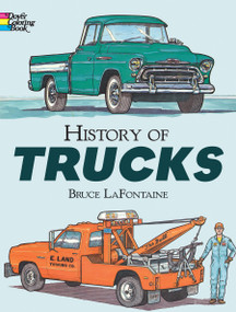History of Trucks Coloring Book by Bruce LaFontaine, 9780486292786