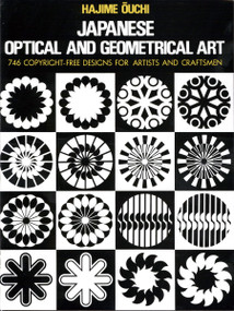 Japanese Optical and Geometrical Art by Hajime Ouchi, 9780486235530