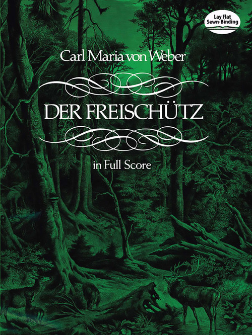 Der Freischütz in Full Score by Carl Maria von Weber, 9780486234496