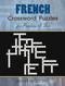 French Crossword Puzzles for Practice and Fun by Heather McCoy, 9780486485850