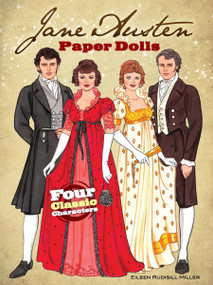 Jane Austen Paper Dolls (Four Classic Characters) by Eileen Rudisill Miller, 9780486492223
