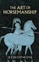 The Art of Horsemanship - 9780486447537 by Xenophon, Morris H. Morgan, 9780486447537