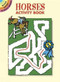 Horses Activity Book (Miniature Edition) by Nina Barbaresi, 9780486441955