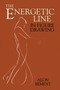 The Energetic Line in Figure Drawing by Alon Bement, 9780486470122