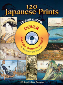 120 Japanese Prints CD-ROM and Book by Hokusai, Hiroshige and Others, 9780486997407