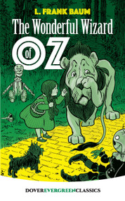 The Wonderful Wizard of Oz - 9780486291161 by L. Frank Baum, 9780486291161