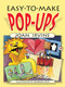 Easy-to-Make Pop-Ups by Joan Irvine, Barbara Reid, 9780486446226