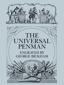 The Universal Penman by George Bickham, 9780486206165