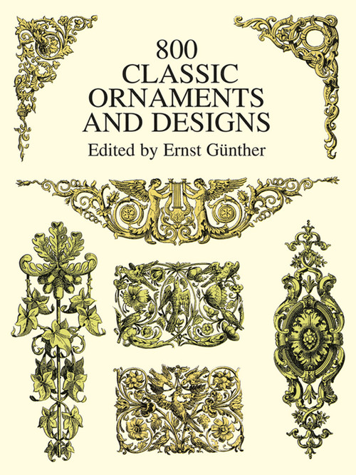 800 Classic Ornaments and Designs by Ernst Günther, 9780486402611