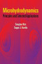 Microhydrodynamics (Principles and Selected Applications) by Sangtae Kim, Seppo J. Karrila, 9780486442198