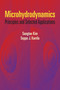 Microhydrodynamics (Principles and Selected Applications) by Sangtae Kim, Seppo J. Karrila, 9780486442198