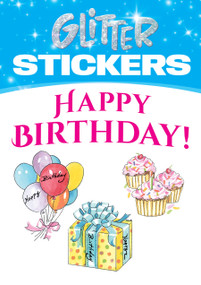 Glitter Birthday Stickers by Joan O'Brien, 9780486439396