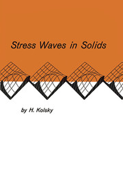 Stress Waves in Solids by H. Kolsky, 9780486610986
