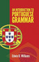 Introduction to Portuguese Grammar by Edwin B. Williams, 9780486232782