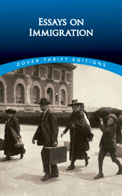 Essays on Immigration by Bob Blaisdell, 9780486489025
