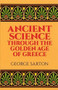 Ancient Science Through the Golden Age of Greece by George Sarton, 9780486274959
