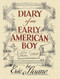 Diary of an Early American Boy (Noah Blake 1805) by Eric Sloane, 9780486436661
