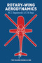 Rotary-Wing Aerodynamics by W. Z. Stepniewski, 9780486646473