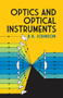 Optics and Optical Instruments (An Introduction) by B. K. Johnson, 9780486606422