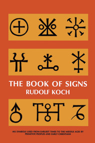 The Book of Signs by Rudolf Koch, 9780486201627