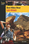 Best Hikes Near Las Vegas by Bruce Grubbs, 9780762761227