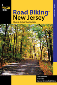 Road Biking™ New Jersey by Tom Hammell, 9780762742882