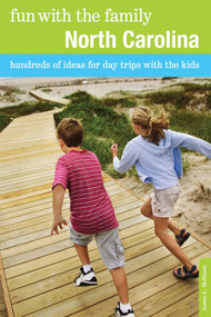 Fun with the Family North Carolina (Hundreds Of Ideas For Day Trips With The Kids) by James L. Hoffman, 9780762773312