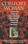 Comfort Woman (A Filipina's Story of Prostitution and Slavery Under the Japanese Military) by Maria Rosa Henson, 9780847691494