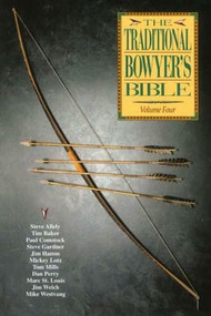 Traditional Bowyer's Bible by Jim Hamm, 9781599214535