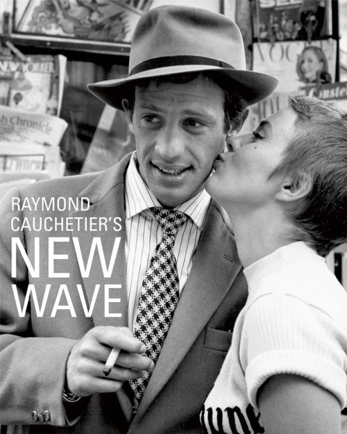 Raymond Cauchetier's New Wave by Raymond Cauchetier, 9781851497911