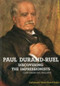 Paul Durand-Ruel (Discovering Impressionists) by Claire Durand-Ruel Snollaerts, 9782070149056