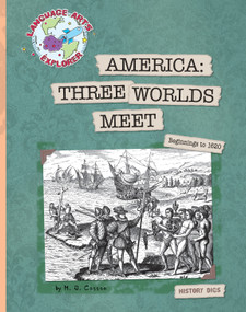 America (Three Worlds Meet) - 9781610802819 by M. J. Cosson, 9781610802819