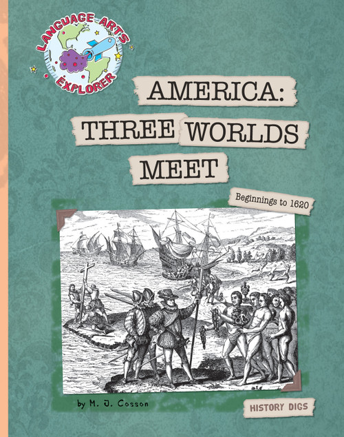 America (Three Worlds Meet) - 9781610802819 by M. J. Cosson, 9781610802819