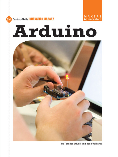 Arduino by Terence O'Neill, Josh Williams, 9781624311376