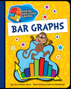 Bar Graphs by Lisa Colozza Cocca, 9781610809115