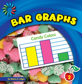 Bar Graphs - 9781624313905 by Sherra G. Edgar, 9781624313905