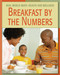 Breakfast by the Numbers by Cecilia Minden, Tonya Walker, MA, Steven Abrams, MD, 9781602790117