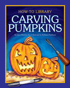 Carving Pumpkins by Dana Meachen Rau, 9781610804707