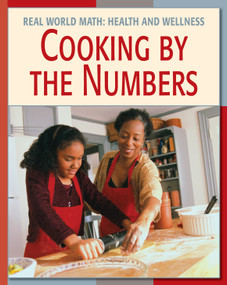 Cooking by the Numbers by Cecilia Minden, Tonya Walker, MA, Steven Abrams, MD, 9781602790070