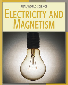 Electricity and Magnetism - 9781602794597 by Dana Meachen Rau, 9781602794597