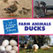 Farm Animals: Ducks by Cecilia Minden, 9781602795464