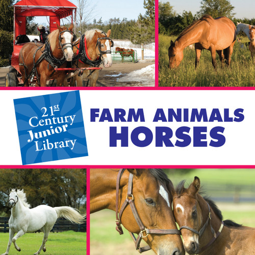 Farm Animals: Horses by Cecilia Minden, 9781602795419