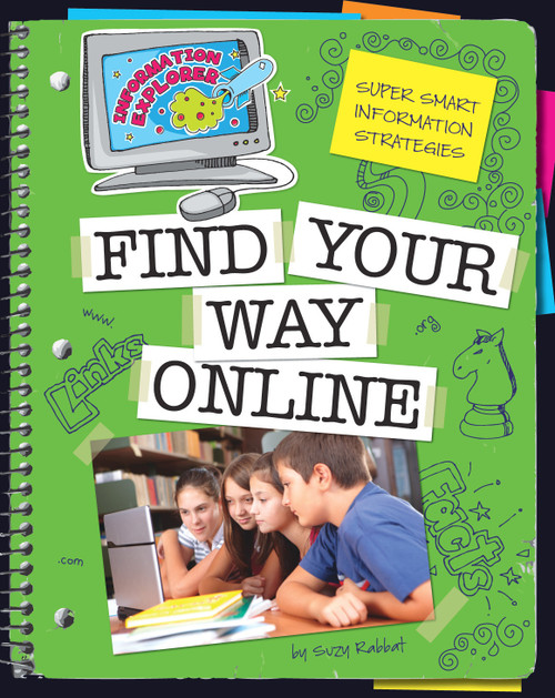 Find Your Way Online by Suzy Rabbat, 9781602796393