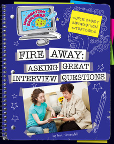 Fire Away (Asking Great Interview Questions) - 9781610806558 by Ann Truesdell, 9781610806558