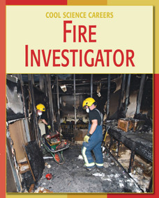 Fire Investigator by Ann Heinrichs, 9781602793101