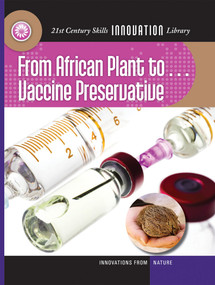 From African Plant to Vaccine Preservation by Nel Yomtov, 9781624317538
