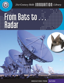 From Bats to... Radar - 9781610806701 by Josh Gregory, 9781610806701