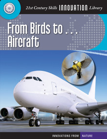 From Birds to... Aircraft by Josh Gregory, 9781610804974
