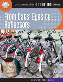 From Cats' Eyes to... Reflectors - 9781610806749 by Wil Mara, 9781610806749